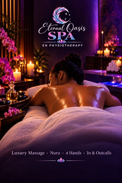 Eternal Oasis Spa: luxury massage, Nuru, 4 hands, in and outcalls